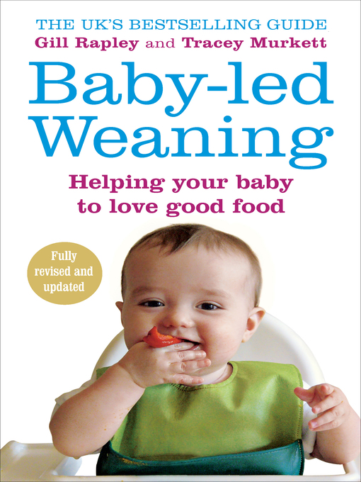 Title details for Baby-led Weaning by Gill Rapley - Wait list